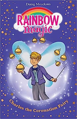 Rainbow Magic Fairies: Charles the Coronation Fairy - MPHOnline.com