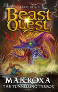 Beast Quest 154: Makroxa the Tunnelling Terror - MPHOnline.com