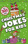 Christmas Jokes For Kids: Over 300 Festive Jokes - MPHOnline.com