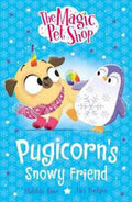 The Magic Pet Shop #03: Pugicorn's Snowy Friend - MPHOnline.com