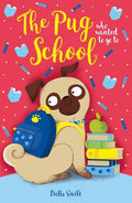 The Pug Who Wanted To Go To School - MPHOnline.com