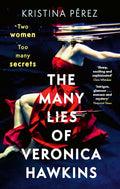The Many Lies Of Veronica Hawkins - MPHOnline.com
