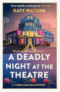 A Deadly Night at the Theatre - MPHOnline.com