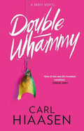 Hiaasen: Double Whammy - MPHOnline.com