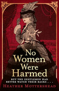No Women Were Harmed - MPHOnline.com