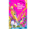 An A-Z of Chinese Food - MPHOnline.com
