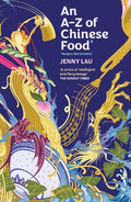 An A-Z of Chinese Food: A delectable collection that serves up Chinese flavour beyond its taste - MPHOnline.com