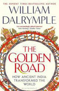 The Golden Road: How Ancient India Transformed the World - MPHOnline.com