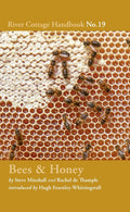 Bees & Honey: River Cottage Handbook No.19 - MPHOnline.com