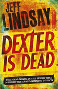 Lindsey: Dexter- Dexter is Dead - MPHOnline.com