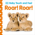 Baby Touch & Feel Roar! Roar! - MPHOnline.com