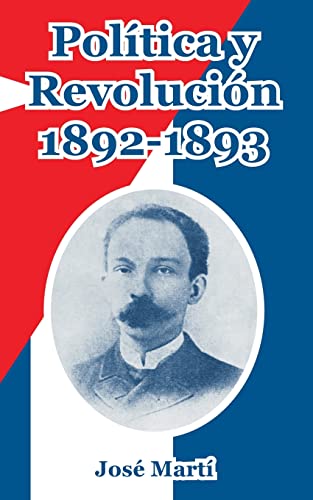 Politica Y Revolucion, 1892-1893 - MPHOnline.com