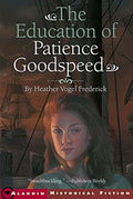 THE EDUCATION OF PATIENCE GOODSPEED - MPHOnline.com