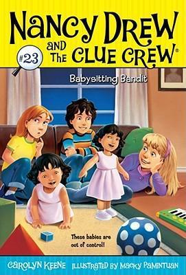 NANCY DREW AND THE CLUE CREW 23:BABYSITTING BANDIT - MPHOnline.com