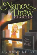 NANCY DREW DIARIES : ONCE UPON A THRILLER - MPHOnline.com