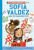 The Questioneers: Sofia Valdez and the Vanishing Vote - MPHOnline.com