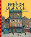 The French Dispatch (The Wes Anderson Collection) - MPHOnline.com