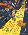 Time to Go, Sid! (HC) - MPHOnline.com