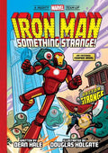 Iron Man: Something Strange! (A Mighty Marvel Team-Up) HC - MPHOnline.com