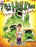 All the Hulk Feels (A Mighty Marvel Comics Picture Book) HC - MPHOnline.com