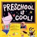 Preschool Is Cool! (A Hello!Lucky Book) (BB) - MPHOnline.com