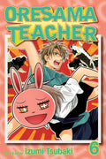 Oresama Teacher Vol 06 - MPHOnline.com