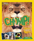 Chomp!: Fierce facts about the BITE FORCE, CRUSHING JAWS, and MIGHTY TEETH of Earth's champion chewers (National Geographic Kids) - MPHOnline.com