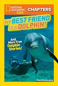 Natgeo Kids Chapters: My Bestfriend Is A Dolphin (9781426329029) - MPHOnline.com