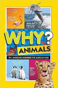 Why? Animals: 99+ Awesome Answers for Curious Kids - MPHOnline.com