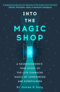 Into the Magic Shop: From Lost Boy to Neurosurgeon - MPHOnline.com