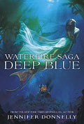 WATERFIRE SAGA #01: DEEP BLUE - MPHOnline.com