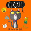Oi Cat! - Kes Gray & Jim Field - MPHOnline.com