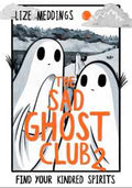 The Sad Ghost Club #02 - MPHOnline.com