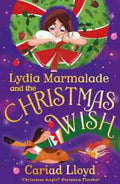 Lydia Marmalade and the Christmas Wish - MPHOnline.com