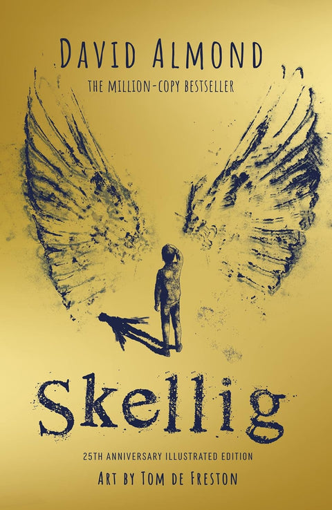 Skellig: The 25Th Anniversary Illustrated Edition - MPHOnline.com