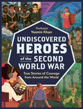Undiscovered Heroes Of The Second World War - MPHOnline.com