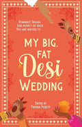 My Big Fat Desi Wedding - MPHOnline.com