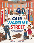 Our Wartime Street: At home in Britain during the Second World War - MPHOnline.com