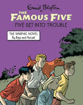The Famous Five Graphic Vol 05: Five Get Into Trouble - MPHOnline.com