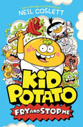 Kid Potato #02: Fry and Stop Me - MPHOnline.com