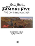 The Famous Five Graphic Vol 07: Five on a Hike - MPHOnline.com