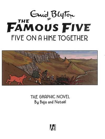 The Famous Five Graphic Vol 07: Five on a Hike - MPHOnline.com