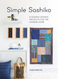 Simple Sashiko : 8 Sashiko Sewing Projects for the Modern Home - MPHOnline.com