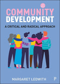Community Development: A Critical and Radical Approach - MPHOnline.com