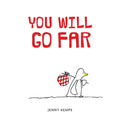 You Will Go Far - MPHOnline.com