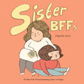 Sister BFFs - MPHOnline.com
