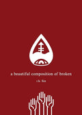 A BEAUTIFUL COMPOSITION OF BROKEN - MPHOnline.com