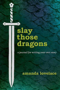 SLAY THOSE DRAGON (A JOURNAL) - MPHOnline.com
