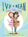 Ivy and Bean #10: Take the Case - MPHOnline.com