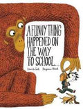 A FUNNY THING HAPPENED ON THE WAY TO SCHOOL - MPHOnline.com